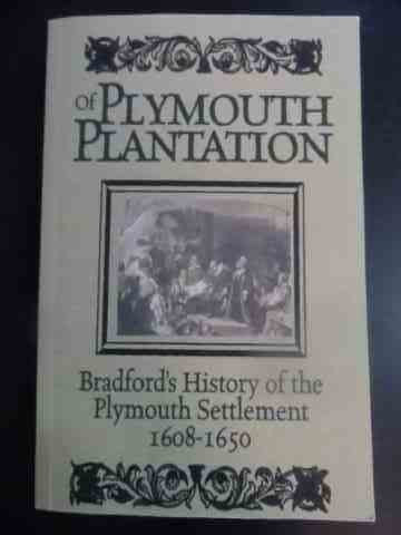 History Of Plymouth Plantation - William Bradford ,543245