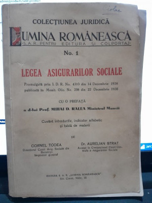 Lumina romaneasca nr.1/ Legea asigurarilor sociale 1938 cu dedicatie si potretul Regelui Carol II foto