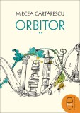 Orbitor. Corpul (pdf)