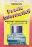 Bazele informaticii, Manual pentru liceele de informatica, clasa a XI-a, alternativele A si B