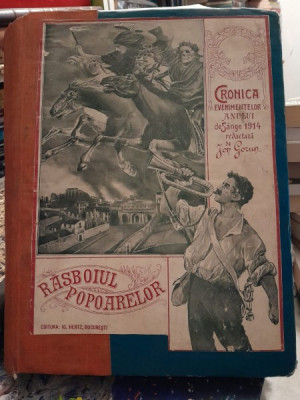 Revista Rasboiul Popoarelor 27 numere 1914 si 15 numere 1915, coligate (detalii in descriere) foto