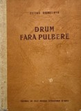 Drum fara pulbere - Petru Dumitriu