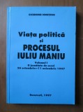 Cicerone Ionitoiu - Viata politica si procesul Iuliu Maniu