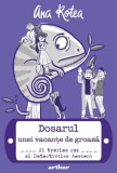 Dosarul unei vacante de groaza. Al treilea caz al Detectivilor Aerieni - Editura Arthur