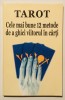 Ghid/manual de Tarot, Cele mai bune 12 metode de a ghici vitorul in carti,interpretarea tarotului,ocultism, ghicit ghicirea ghicitul in carti de tarot