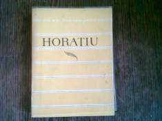 HORATIU - ODE, EPODE, SATIRE SI EPISTOLE foto