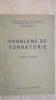 Probleme de Turnatorie (traducere rusa) - Carte Metalurgie, 196 pagini