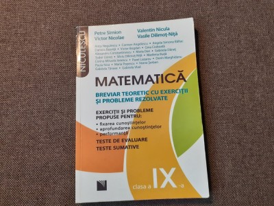 PETRE SIMION MATEMATICA CLASA A IX BREVIAR TEORETIC CU EXERCITII SI PROBLEME REZOLVATE foto
