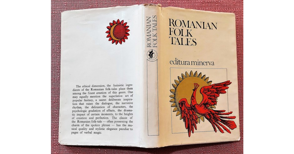 Romanian folk tales. Text in lb engleza. Ed. Minerva, 1979 - Trad. Ana ...