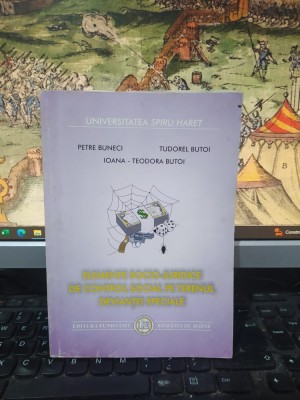 Buneci, Tudorel Butoi, Elemente socio-jurisice de control social pe terenul. 156 foto