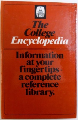 THE COLLEGE ENCYCLOPEDIA - INFORMATION AT YOUR FINGERTIPS - A COMPLETE REFERENCE LIBRARY , 1985 foto