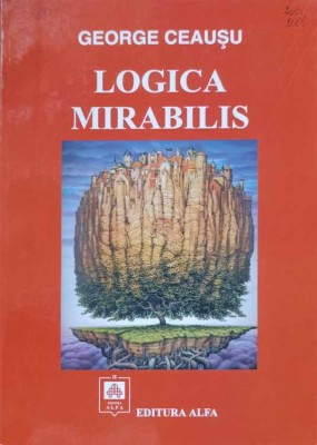 LOGICA MIRABILIS-GEORGE CEAUSU-220981 foto