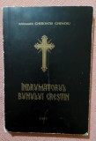 Indrumatorul bunului crestin. Editura IHTIS, 1997 - Arhimandrit Gherontie Ghenoiu