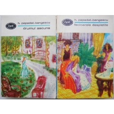 Fecioarele despletite Drumul ascuns (2 volume) &ndash; H. Papadat-Bengescu