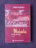 MEDGIDIA, ORASUL DE APOI - CRISTIAN TEODORESCU