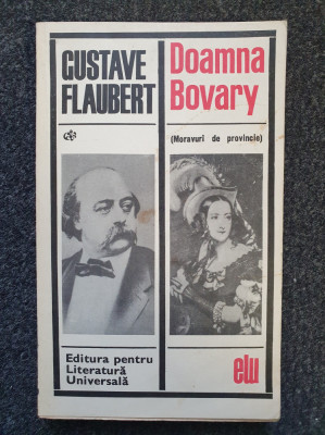 DOAMNA BOVARY - Gustave Flaubert foto