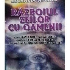 Zecharia Sitchin - Razboiul zeilor cu oamenii (editia 1990)