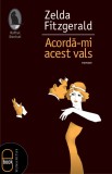 Acorda-mi acest vals (pdf) - LibHumanitas