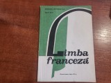 Manual Franceza Clasa XI (11) - Marcel Saras, Editura Didactica si Pedagogica, 1997