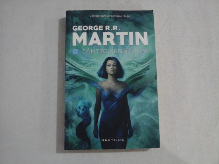 CANTEC PENTRU LYA - George R. R. MARTIN