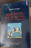 MASS-MEDIA ,MIT SI RITUAL PERSPECTIVA ANTROPOLOGICA