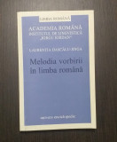 MELODIA VORBIRII IN LIMBA ROMANA - LAURENTIA DASCALU JINGA - CU AUTOGRAF