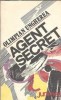 Agent secret - Olimpian Ungherea, Roman literatura romana clasica, Editura Junimea, 1985, 198 pagini, Stare buna