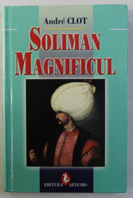 SOLIMAN MAGNIFICUL-ANDRE CLOT foto