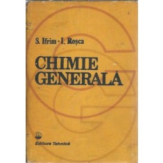 Chimie generala - I. Rosca, S. Ifrim