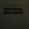 DOCUMENTE , SCRISORI SI INSEMNARI IN LEGATURA CU PROCESUL DIN LEIPZIG