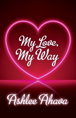 My Love, My Way foto