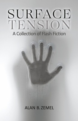Surface Tension: A Collection of Flash Fiction foto