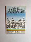 O zi din istoria Transilvaniei (1 Decembrie 1918) &ndash; Aut. Vasile Netea, Ed. Țara Noastră, 1990