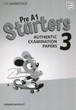 Pre A1 Starters 3 Answer Booklet - Authentic Examination Papers |, 2018, Cambridge University Press
