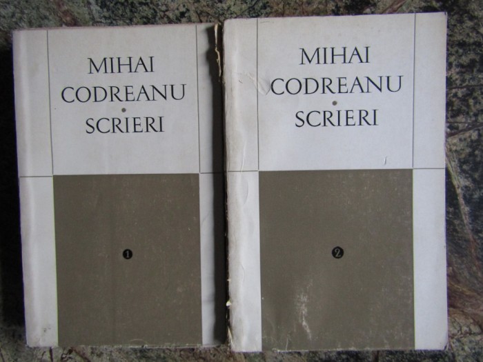 Mihai Codreanu - Scrieri (2 volume)