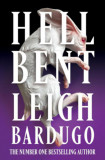 Hell Bent (spec. ed.) - Leigh Bardugo
