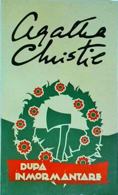 Agatha Christie - Dupa inmormantare foto