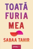 Toată furia mea - Sabaa Tahir, Youngart