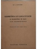 B. V. Cutuzov - Geometria lui Lobacevschi si elementele de baza ale geometriei (Editia: 1952)