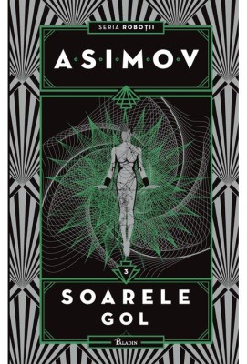Asimov - Soarele gol foto