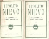 Cumpara ieftin Ippolito Nievo - Memoriile unui italian (2 volume) Editura Lit. Universala, Clasici, 1969, Editie veche