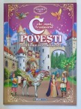 CELE MAI FRUMOASE POVESTI DIN LUME SI ROMANESTI , VOLUMUL IV , ilustratii de CEZAR MANDACHE si MIHAELA RAILEAN , 2026