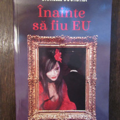 INAINTE SA FIU EU-Danielle Boonstra