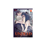 Undead: Finding Love in the Zombie Apocalypse, Volume 1: Volume 1