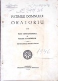 PATIMILE DOMNULUI-ORATORIU DE PAUL CONSTANTINESCU SI PARINTELE I.D. PETRESCU-271974