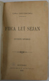 FIICA LUI SEJAN ( POVESTE ISTORICA ) de CIRU OECONOMU , 1899