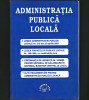 ADMINISTRAȚIA PUBLICĂ LOCALĂ - LEGEA ADMINISTRAȚIEI LOCALE, FINANȚELOR PUBLICE