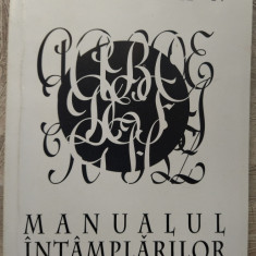 STEFAN AGOPIAN - MANUALUL INTAMPLARILOR (EDITURA ARARAT/2001/pref.PETRU CRETIA)