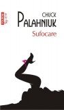Sufocare - Paperback brosat - Chuck Palahniuk - Polirom