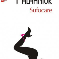 Sufocare - Paperback brosat - Chuck Palahniuk - Polirom